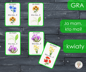 Ja mam, kto ma? - kwiaty