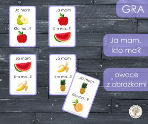 Ja mam, kto ma? owoce - obrazki